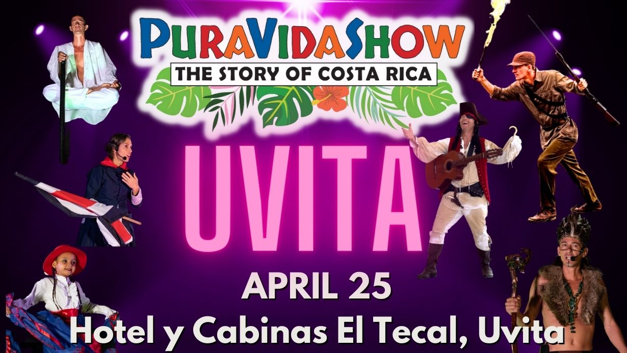 Pura Vida Show – Hotel y Cabinas El Tecal at Restaurante La Colonia in Playa Chamán, Uvita (Thursday, 25 April)